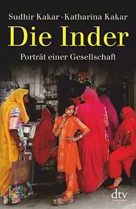 Couverture du produit · Die Inder: Porträt einer Gesellschaft