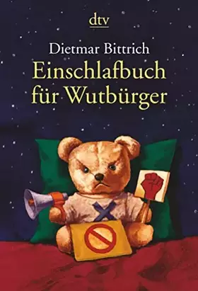 Couverture du produit · Einschlafbuch für Wutbürger