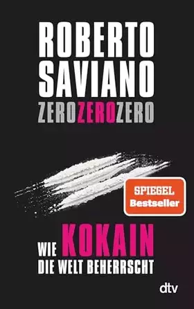 Couverture du produit · ZeroZeroZero: Wie Kokain die Welt beherrscht