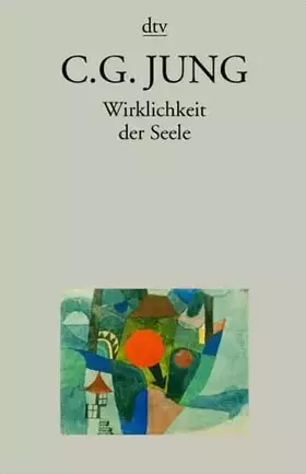 Couverture du produit · Wirklichkeit der Seele (dtv Sachbuch)