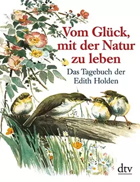 Couverture du produit · Vom Glück mit der Natur zu leben.