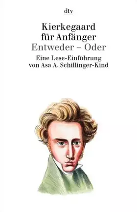 Couverture du produit · Kierkegaard für Anfänger: Entweder - Oder