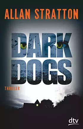 Couverture du produit · Dark Dogs: Roman