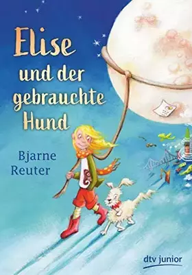 Couverture du produit · Elise und der gebrauchte Hund