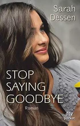 Couverture du produit · Stop saying goodbye: Roman
