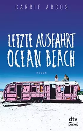 Couverture du produit · Letzte Ausfahrt Ocean Beach: Roman
