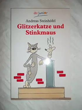 Couverture du produit · Glitzerkatze und Stinkmaus