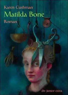 Couverture du produit · Matilda Bone: Roman.