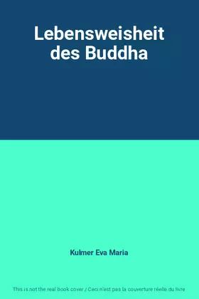 Couverture du produit · Lebensweisheit des Buddha