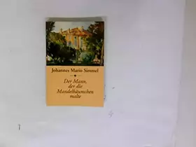 Couverture du produit · Der Mann der die Mandelbäumchen malte