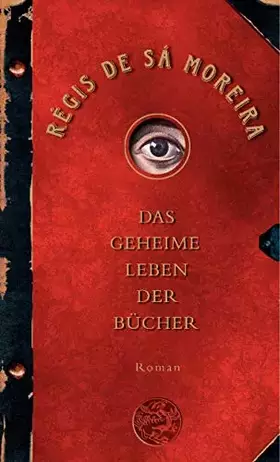Couverture du produit · Das geheime Leben der Bücher