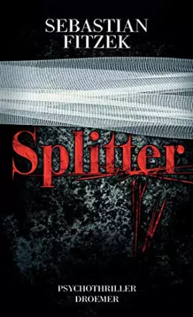 Couverture du produit · Splitter: Psychothriller