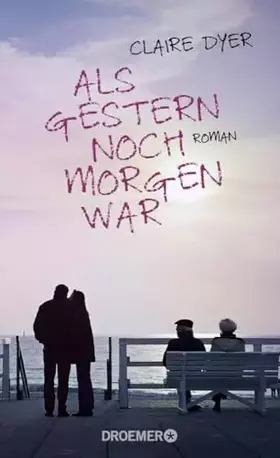 Couverture du produit · Als gestern noch morgen war: Roman