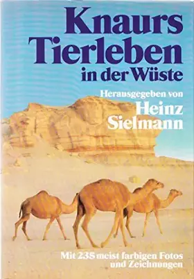 Couverture du produit · Knaurs Tierleben in der Wüste