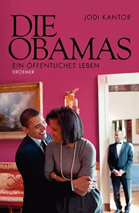 Couverture du produit · Die Obamas: Ein öffentliches Leben