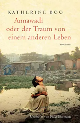 Couverture du produit · Annawadi oder der Traum von einem anderen Leben