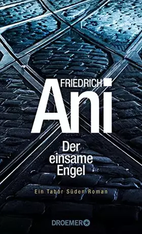 Couverture du produit · Der einsame Engel: Ein Tabor Süden Roman