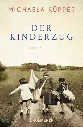 Couverture du produit · Der Kinderzug: Roman