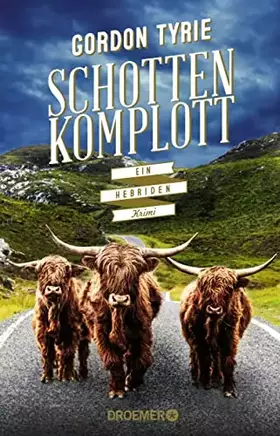 Couverture du produit · Schottenkomplott: Ein Hebriden-Krimi