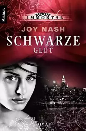 Couverture du produit · Immortal: Schwarze Glut: Roman
