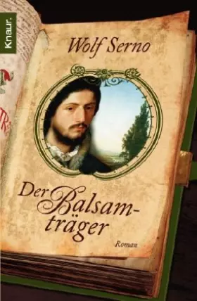 Couverture du produit · Der Balsamträger