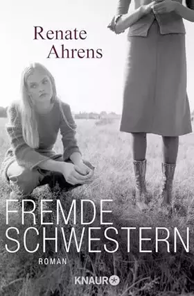 Couverture du produit · Fremde Schwestern: Roman