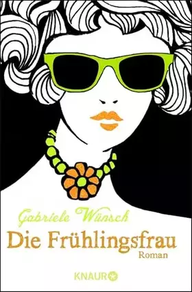 Couverture du produit · Die Frühlingsfrau: Roman
