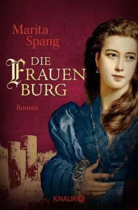 Couverture du produit · Die Frauenburg: Roman