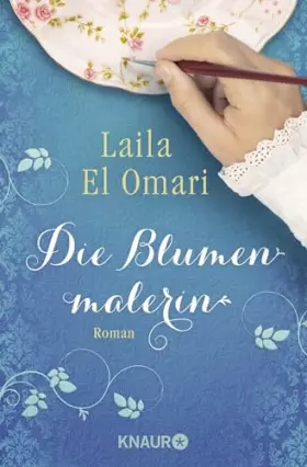Couverture du produit · Die Blumenmalerin: Roman