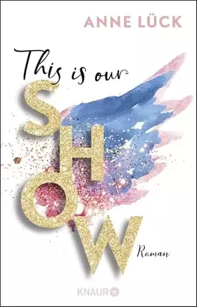 Couverture du produit · This is our show: Roman