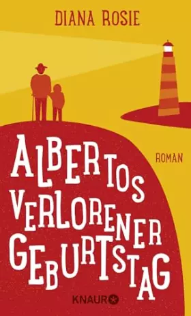 Couverture du produit · Albertos verlorener Geburtstag: Roman