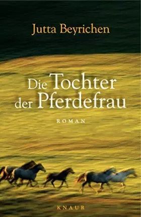 Couverture du produit · Die Tochter der Pferdefrau