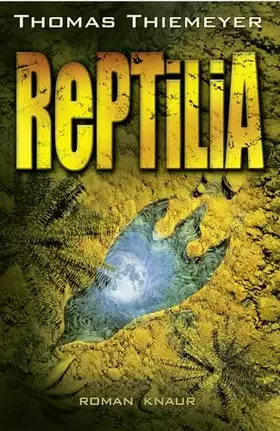 Couverture du produit · Reptilia: Roman