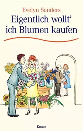Couverture du produit · Eigentlich wollt' ich Blumen kaufen