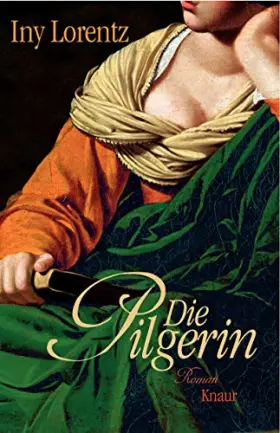 Couverture du produit · Die Pilgerin: Roman