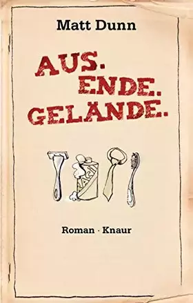 Couverture du produit · Aus. Ende. Gelände.: Roman