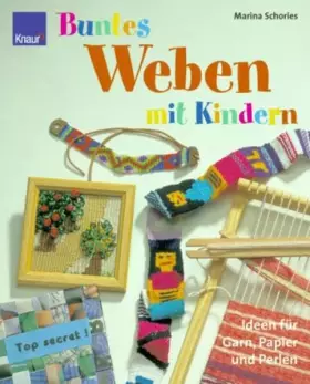 Couverture du produit · Buntes Weben mit Kindern