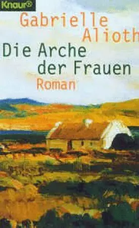 Couverture du produit · Die Arche der Frauen
