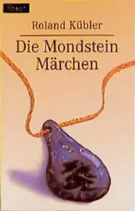 Couverture du produit · Die Mondsteinmärchen
