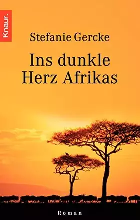 Couverture du produit · Ins dunkle Herz Afrikas.