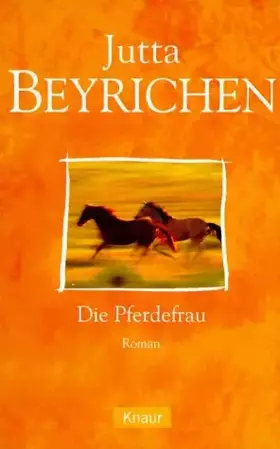 Couverture du produit · Die Pferdefrau