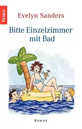Couverture du produit · Bitte Einzelzimmer mit Bad: Roman