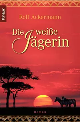 Couverture du produit · Die weiße Jägerin