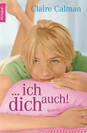 Couverture du produit · ... ich dich auch!