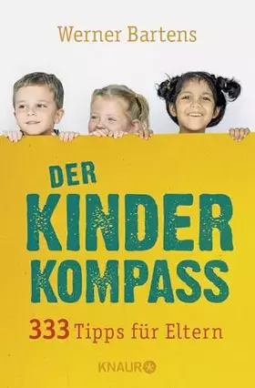 Couverture du produit · Der Kinderkompass: 333 Tipps für Eltern