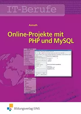 Couverture du produit · PHP 4 U / IT-Berufe: Online-Projekte mit PHP und MySQL: Schülerband