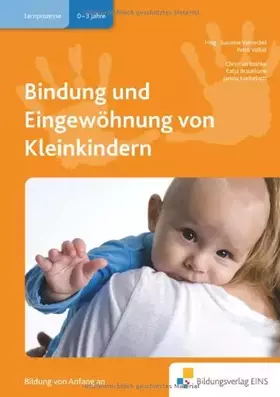 Couverture du produit · Bindung und Eingewöhnung von Kleinkindern: Handbuch