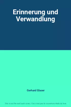 Couverture du produit · Erinnerung und Verwandlung