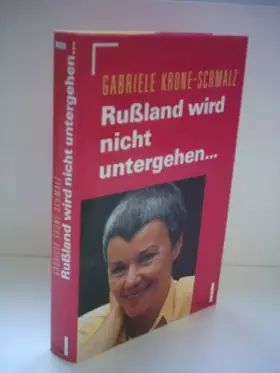 Couverture du produit · Rußland wird nicht untergehen . . .