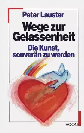 Couverture du produit · Wege zur Gelassenheit